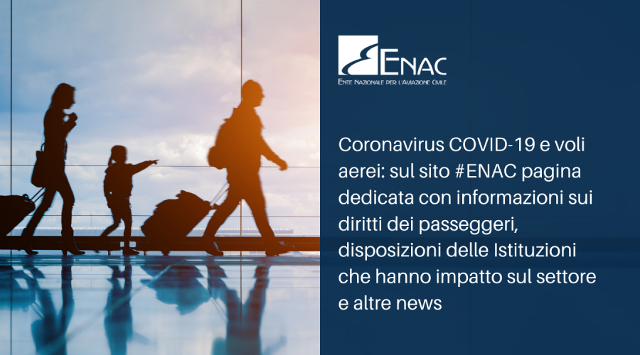 COVID-19 - Informazioni ENAC per passeggeri, operatori e industria