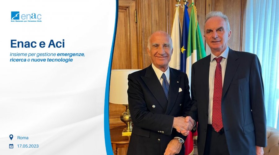 ACI e ENAC siglano accordo di collaborazione: Gestione emergenze, ricerca e sviluppo di nuove tecnologie per la…