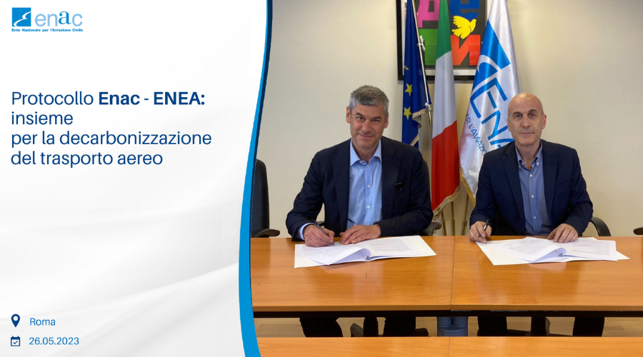 Energia: Enac ed ENEA insieme per la decarbonizzazione del trasporto aereo - Firmato un protocollo per nuove soluzioni…