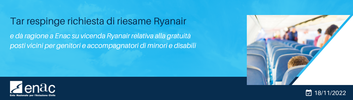 TAR Lazio dà ragione a Enac su vicenda Ryanair relativa alla gratuità posti vicini per genitori e accompagnatori di minori e disabili