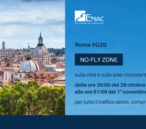ENAC: No-fly zone su Roma in occasione del vertice G20 - Chiuso lo spazio aereo dalle 20:00 del 28 ottobre alle 01:59 del 1° novembre