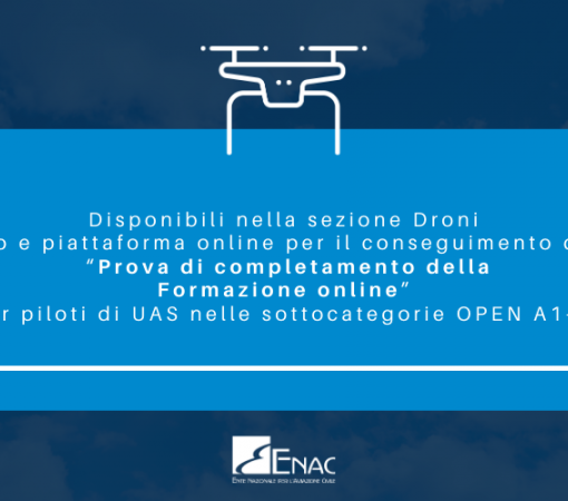 Droni - Disponibili il corso e la piattaforma online per piloti di UAS nelle sottocategorie OPEN A1-A3