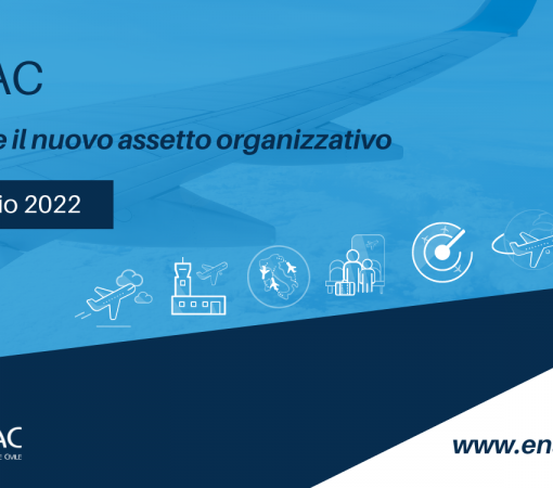 Da gennaio 2022 nuova organizzazione ENAC: priorità a settori emergenti e tutela del passeggero