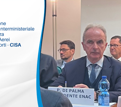 In Enac riunione del Comitato Interministeriale per la Sicurezza  dei Trasporti Aerei e degli Aeroporti - CISA