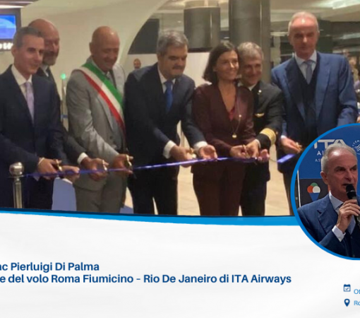 Il Presidente Enac Pierluigi Di Palma  all’inaugurazione del volo Roma Fiumicino – Rio De Janeiro di ITA Airways 